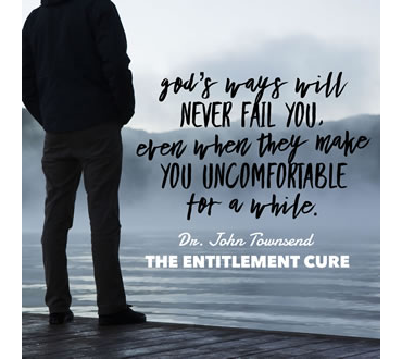 The Cure for the Disease of Entitlement